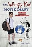 The wimpy kid movie diary : how Greg Heffley went Hollywood