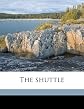 The shuttle