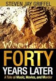 FORTY YEARS LATER