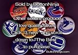Set of 10 Vancouver Canucks Pins 1.25" Buttons NHL Hockey