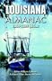 Louisiana Almanac: 2008-2009 Edition