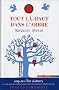 Tout la-haut dans l'arbre
