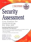 Security Assessment: Case Studies for Implementing the NSA IAM