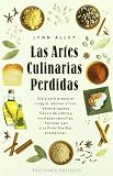 ARTES CULINARIAS PERDIDAS,LAS (Obelisco Salud)