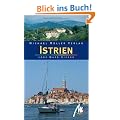 Istrien: Reisehandbuch mit vielen praktischen Tipps