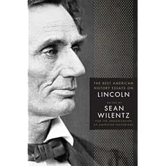 The Best American History Essays on Lincoln