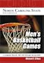 North Carolina State University Men's Basketball Games: A Complete Record, Fall 1953 Through ...