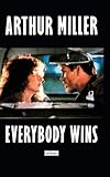 Everybody wins : a screenplay