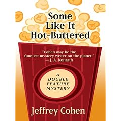 Some Like It Hot-Buttered: A Double Feature Mystery
