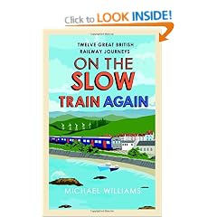 On the Slow Train Again (Slow Train 2)