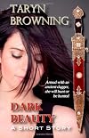 Dark Beauty