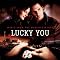 Lucky You