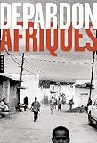 Afriques de Depardon Nouvelle �dition broch�e