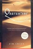Quarantine: A Novel