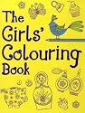 The Girls' Colouring Book (Girls Book)