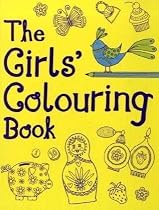 The Girls' Colouring Book (Girls Book)