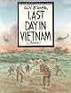 Last Day in Vietnam