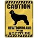 New  Caution : Newfoundland With Attitude  Parking Sign Dog