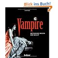 Vampire: Mythische Wesen der Nacht