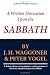 A Written Discussion Upon the Sabbath