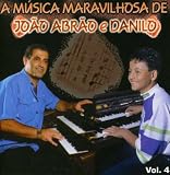 Vol. 4 - Musica Maravilhosa De Joao Abrao E Danilo ( Audio CD ) - B000WMFNIA
