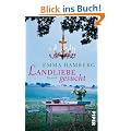 Landliebe gesucht: Roman