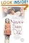 Never Say Die