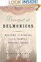 Banquet at Delmonico's: Great Minds, the Gilded Age, and the Triumph of Evolution in America