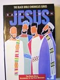 Rappin with Jesus: The Good News According to the Four Brothers (Black Bible Chronicles)