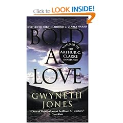 Bold As Love (Gollancz S.F.)