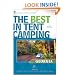 The Best in Tent Camping: Georgia: A Guide for Car Campers Who Hate RVs, Concrete Slabs, and Loud Portable Stereos