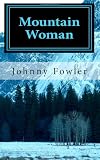 Mountain Woman
