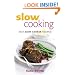 Slow Cooking: Easy Slow Cooker Recipes