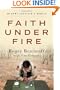 Faith Under Fire: An Army Chaplain's Memoir