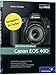 Canon EOS 40D. Das Kamerahandbuch: In Kooperation mit DigitalPhoto (Galileo Design)