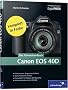 Canon EOS 40D. Das Kamerahandbuch: In Kooperation mit DigitalPhoto (Galileo Design)
