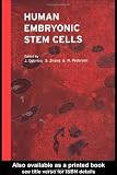 Human Embryonic Stem Cells Human Embryonic Stem Cells