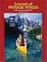Concepts of Physical Fitness: Active Lifestyles for Wellness