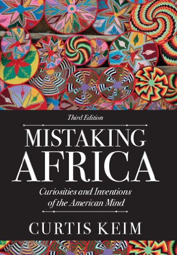 Mistaking Africa: Curiosities and Inventions of the American Mind