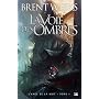 L'Ange de la Nuit, tome 1 : La Voie des ombres de Brent Weeks