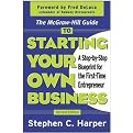 The McGraw-Hill Guide to Starting Your Own Business (A Step-By-Step Blueprint for the First-Time Entrepreneur) (Illustrated) (Paperback)