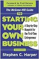The McGraw-Hill Guide to Starting Your Own Business (A Step-By-Step Blueprint for the First-Time Entrepreneur) (Illustrated) (Paperback)