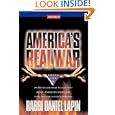 AMERICA'S REAL WAR