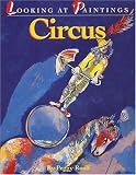 Circus: Looking at Paintings