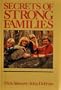Secrets of Strong Families