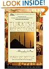 Turkish Reflections: A Biography of a Place