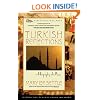 Turkish Reflections: A Biography of a Place