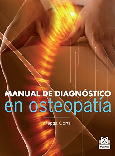 Manual de diagnóstico en osteopatía (Medicina nº 48) (Spanish Edition)