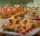 The New Appetizer - The Best Recipes for Today's Party Starters (Taste of Home, Retail price $24.95) image