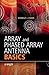 Array and Phased Array Antenna Basics